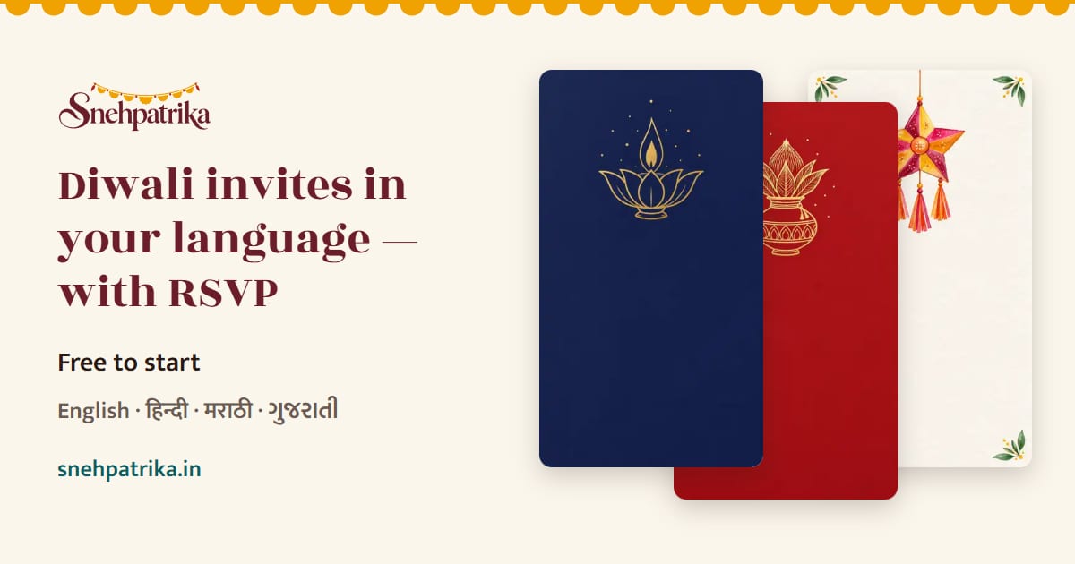 We made Diwali invitations in Marathi, Gujarati, Hindi and English that guests RSVP to on WhatsApp, 